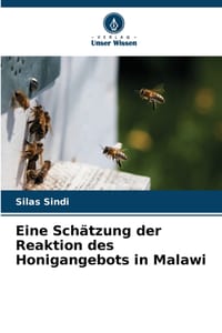 Eine Schätzung der Reaktion des Honigangebots in Malawi cover
