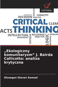 "Ekologiczny komunitaryzm" J. Bairda Callicotta: analiza krytyczna cover