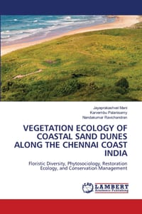 Vegetation Ecology of Coastal Sand Dunes Along the Chennai Coast India cover