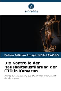 Die Kontrolle der Haushaltsausführung der CTD in Kamerun cover