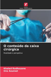O conteúdo da caixa cirúrgica cover