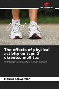 The effects of physical activity on type 2 diabetes mellitus cover