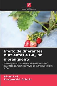 Efeito de diferentes nutrientes e GA3 no morangueiro cover