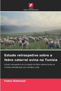 Estudo retrospetivo sobre a febre catarral ovina na Tunísia cover