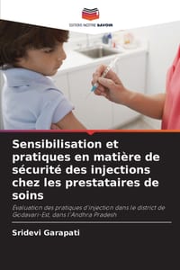 Sensibilisation et pratiques en matière de sécurité des injections chez les prestataires de soins cover