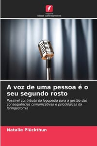 A voz de uma pessoa é o seu segundo rosto cover