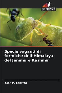 Specie vaganti di formiche dell'Himalaya del Jammu e Kashmir cover