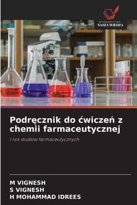 Podręcznik do cwiczeń z chemii farmaceutycznej cover