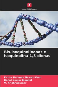 Bis-isoquinolinonas e isoquinolina-1,3-dionas cover