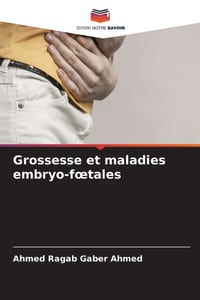 Grossesse et maladies embryo-foetales cover