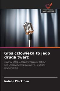 Glos czlowieka to jego druga twarz cover