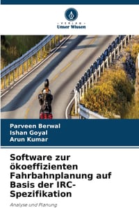 Software zur ökoeffizienten Fahrbahnplanung auf Basis der IRC-Spezifikation cover