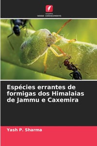 Espécies errantes de formigas dos Himalaias de Jammu e Caxemira cover