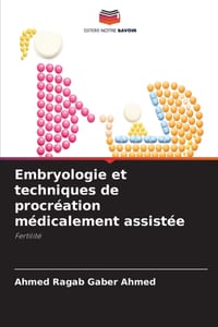 Embryologie et techniques de procréation médicalement assistée cover