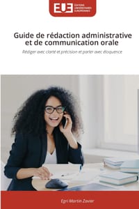 Guide de rédaction administrative et de communication orale cover