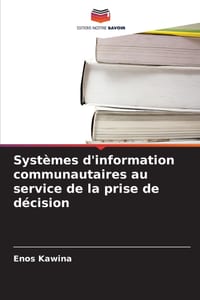 Systèmes d'information communautaires au service de la prise de décision cover