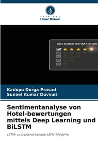 Sentimentanalyse von Hotel-bewertungen mittels Deep Learning und BiLSTM cover