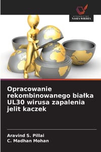 Opracowanie rekombinowanego bialka UL30 wirusa zapalenia jelit kaczek cover