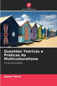 Questões Teóricas e Práticas do Multiculturalismo cover