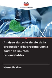 Analyse du cycle de vie de la production d'hydrogène vert à partir de sources renouvelables cover