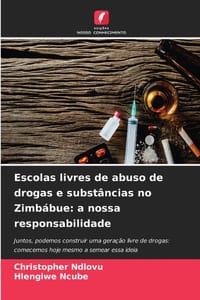 Escolas livres de abuso de drogas e substâncias no Zimbábue: a nossa responsabilidade cover