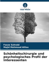 Schönheitschirurgie und psychologisches Profil der Interessenten cover