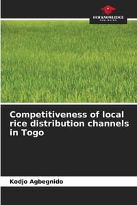 Competitiveness of local rice distribution channels in Togo cover