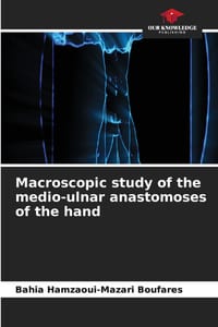 Macroscopic study of the medio-ulnar anastomoses of the hand cover