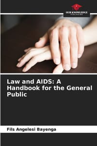 Law and AIDS: A Handbook for the General Public cover