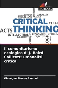 Il comunitarismo ecologico di J. Baird Callicott: un'analisi critica cover
