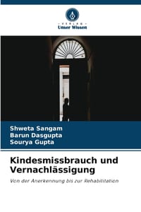 Kindesmissbrauch und Vernachlässigung cover