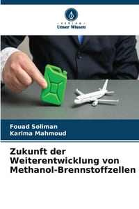Zukunft der Weiterentwicklung von Methanol-Brennstoffzellen cover