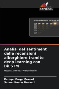 Analisi del sentiment delle recensioni alberghiere tramite deep learning con BiLSTM cover