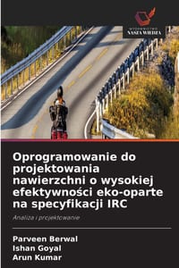 Oprogramowanie do projektowania nawierzchni o wysokiej efektywności eko-oparte na specyfikacji IRC cover