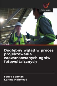 Doglębny wgląd w proces projektowania zaawansowanych ogniw fotowoltaicznych cover
