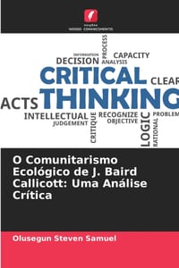 O Comunitarismo Ecológico de J. Baird Callicott: Uma Análise Crítica cover