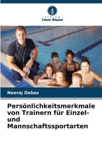 Persönlichkeitsmerkmale von Trainern für Einzel- und Mannschaftssportarten cover