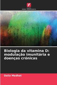 Biologia da vitamina D: modulação imunitária e doenças crónicas cover