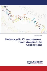 Heterocyclic Chemosensors: From Amidines to Applications cover