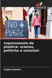 Inquinamento da plastica: scienza, politiche e soluzioni cover