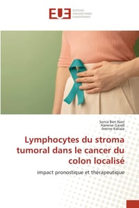 Lymphocytes du stroma tumoral dans le cancer du colon localisé cover