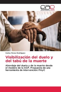 Visibilización del duelo y del tabú de la muerte cover