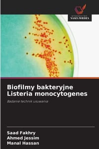 Biofilmy bakteryjne Listeria monocytogenes cover