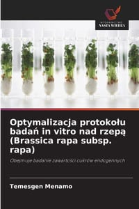 Optymalizacja protokolu badań in vitro nad rzepą (Brassica rapa subsp. rapa) cover