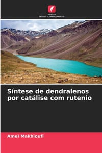 Síntese de dendralenos por catálise com rutenio cover