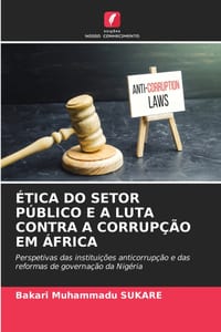 Ética Do Setor Público E a Luta Contra a Corrupção Em África cover