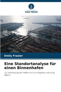 Eine Standortanalyse für einen Binnenhafen cover