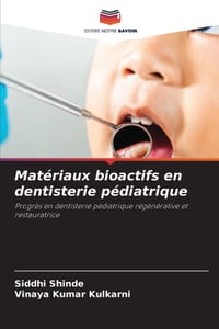 Matériaux bioactifs en dentisterie pédiatrique cover