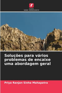Soluções para vários problemas de encaixe uma abordagem geral cover