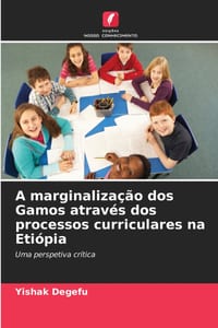 A marginalização dos Gamos através dos processos curriculares na Etiópia cover